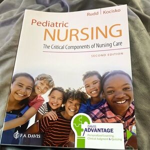 Pediatric nursing the critical components of nursing care second edition